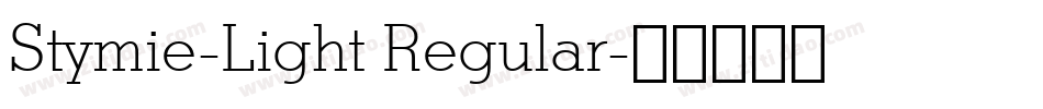 Stymie-Light Regular字体转换